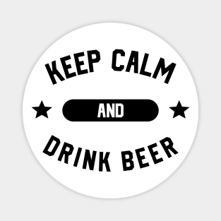 Keep Calm And Drink Beer Magnet